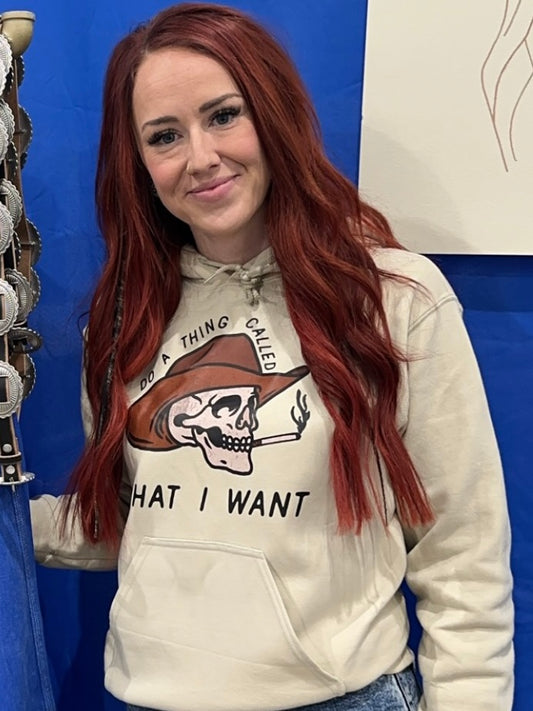 What I Want Hoodie